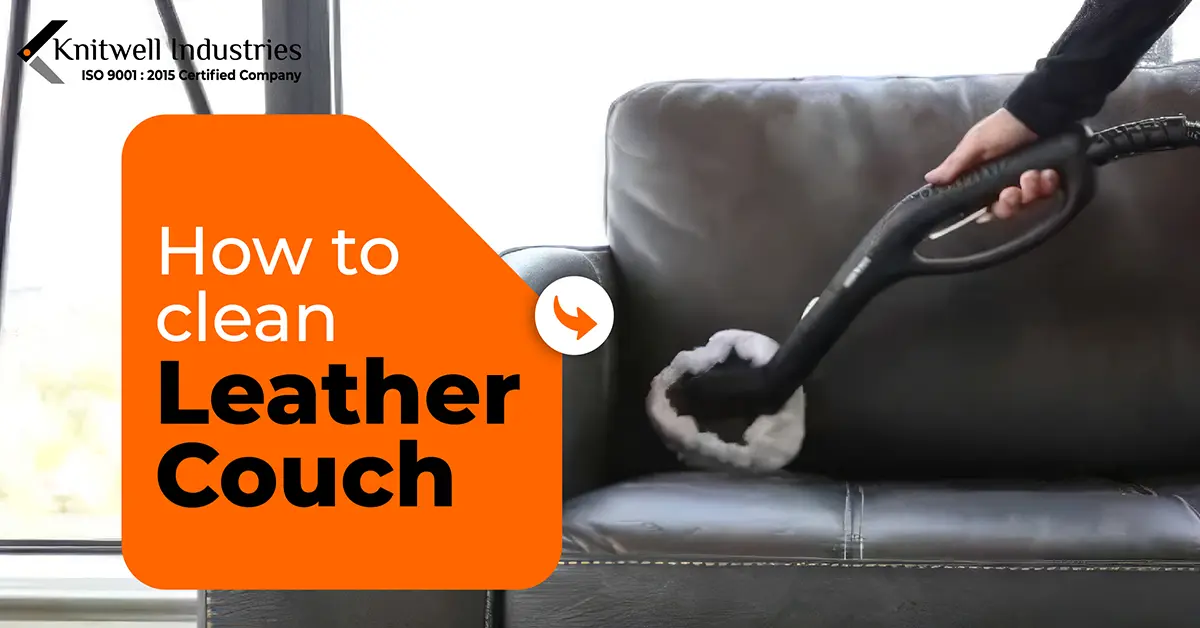 How to Clean Leather Couch
